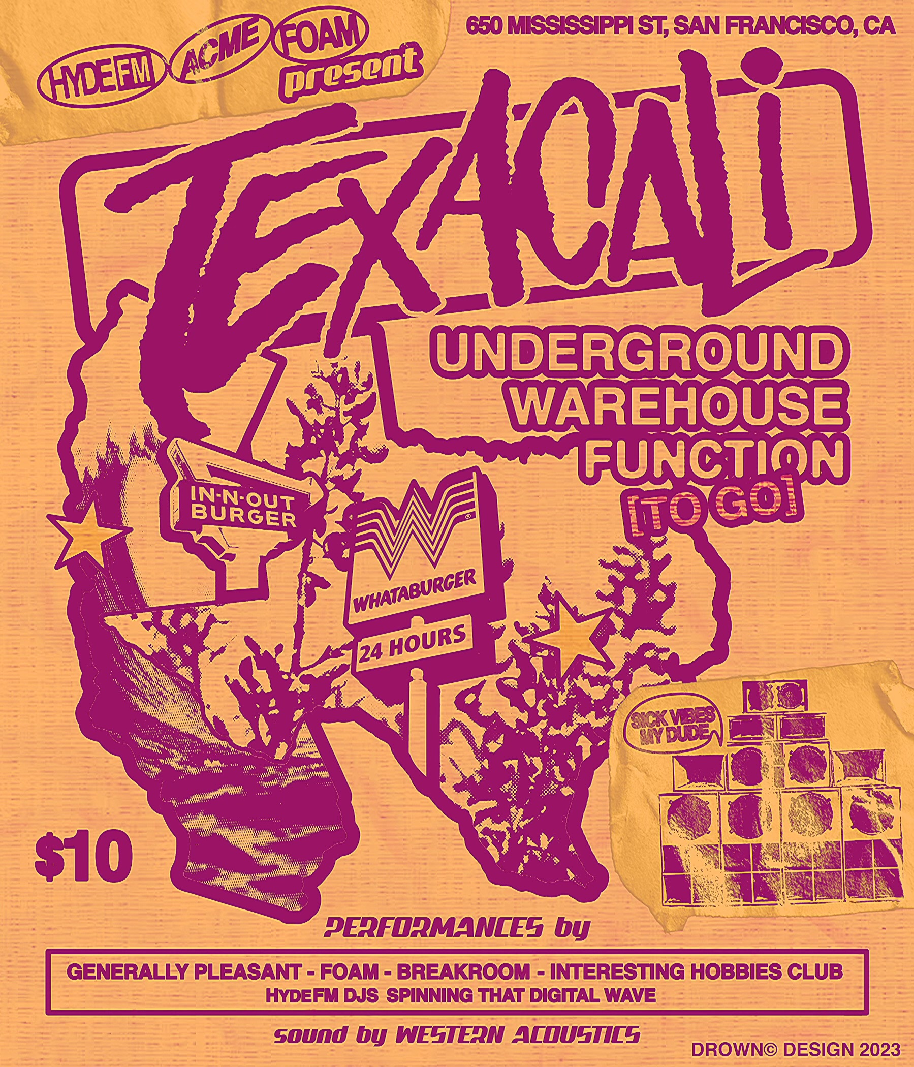 TexaCali Underground Warehouse Function To Go - Breakroom Concert - 4/22/23 San Francisco, CA